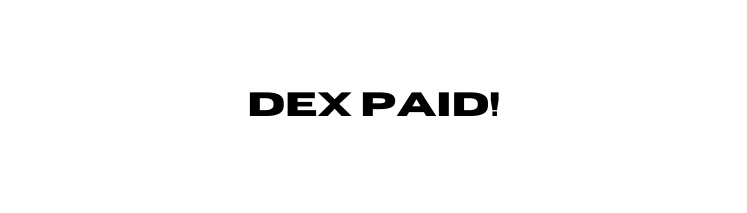 DEX PAID